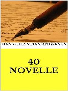 40 novelle (eBook, ePUB) - Christian Andersen, Hans