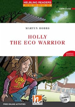 Holly the Eco Warrior, mit 1 Audio-CD - Hobbs, Martyn
