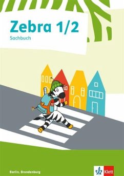 Cover Zebra Sachunterricht 1/2. Ausgabe Berlin, Brandenburg. Sachbuch Klasse 1/2