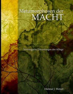 Metamorphosen der Macht - Wetzel, Dietmar J.