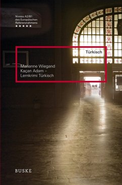 Kaçan Adam - Lernkrimi Türkisch - Wiegand, Marianne