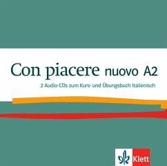 2 Audio-CDs zum Kurs- und Übungsbuch Italienisch / Con piacere nuovo A2