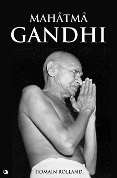 Mahâtmâ Gandhi (eBook, ePUB) - Rolland, Romain