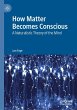 How Matter Becomes Conscious - Bild 1