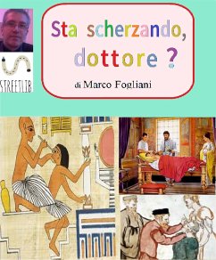 Sta scherzando, Dottore? (eBook, ePUB) - Fogliani, Marco