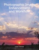 Photographic Image Enhancement and Workflow (eBook, ePUB)