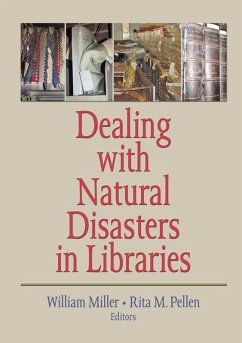 Dealing with Natural Disasters In libraries (eBook, ePUB)