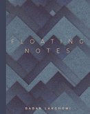 Floating Notes (eBook, ePUB)