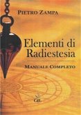Elementi di Radiestesia (eBook, ePUB)