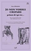 Io non vorrei crepare (eBook, ePUB)