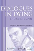 Dialogues in Dying (eBook, PDF)