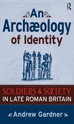 An Archaeology of Identity (eBook, ePUB) - Gardner, Andrew
