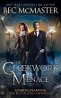 The Clockwork Menace (London Steampunk,... - Bild 1