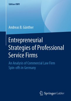 Entrepreneurial Strategies of Professional Service Firms (eBook, PDF) - Günther, Andreas B.