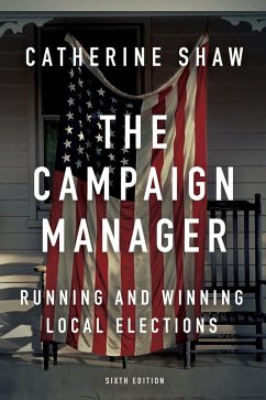 The Campaign Manager (eBook, PDF) - Shaw, Catherine