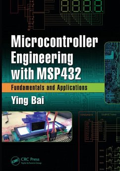 Microcontroller Engineering with MSP432 (eBook, PDF) - Bai, Ying