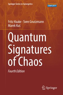 Quantum Signatures of Chaos (eBook, PDF) - Haake, Fritz; Gnutzmann, Sven; Kuś, Marek