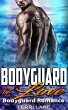 Bodyguard of Love : Bodyguard Romance... - Bild 1