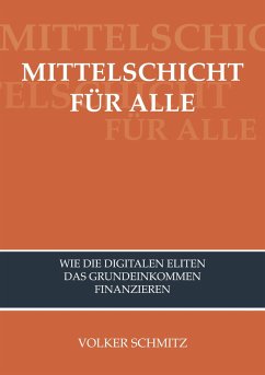 MITTELSCHICHT FÜR ALLE (eBook, ePUB) - Schmitz, Volker