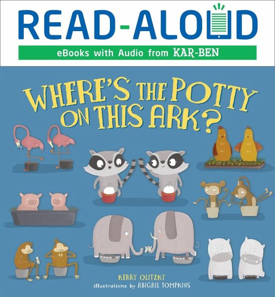 Where's the Potty on This Ark? (eBook, ePUB) Where's the Potty on This Ark? (eBook, ePUB)