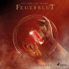 Feuerblut / Das Erbe der Macht Bd.4 (MP3-Download) - Suchanek, Andreas