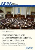 Language Conflicts in Contemporary Estonia, Latvia, and Ukraine (eBook, ePUB)