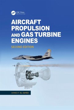 Aircraft Propulsion and Gas Turbine Engines (eBook, PDF) - El-Sayed, Ahmed F.