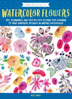 Colorways: Watercolor Flowers (eBook, ePUB) - Hack, Bley
