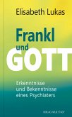 Frankl und Gott (eBook, ePUB)