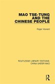 Mao Tse-tung and the Chinese People (eBook, ePUB)