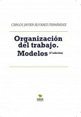 Organización del trabajo. (eBook, ePUB)