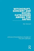 Witchcraft, Sorcery and Social Categories Among the Safwa (eBook, PDF)