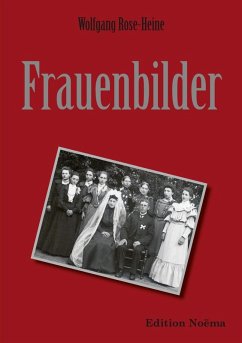 Frauenbilder (eBook, ePUB) - Rose-Heine, Wolfgang