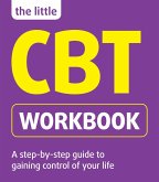 The Little CBT Workbook (eBook, ePUB)