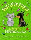 Sniff, Lick & Scratch (eBook, PDF) Sniff, Lick & Scratch (eBook, PDF)