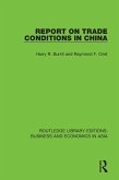 Report on Trade Conditions in China (eBook, ePUB) Report on Trade Conditions in China (eBook, ePUB)