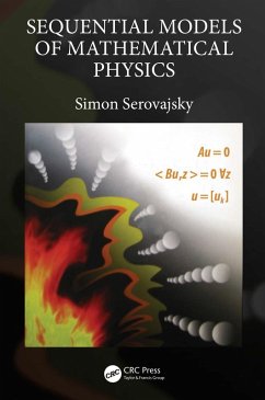 Sequential Models of Mathematical Physics (eBook, PDF) - Serovajsky, Simon