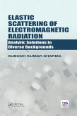 Elastic Scattering of Electromagnetic Radiation (eBook, PDF)