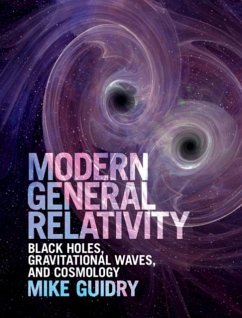 Modern General Relativity (eBook, PDF) - Guidry, Mike