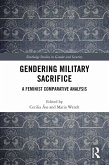 Gendering Military Sacrifice (eBook, PDF)