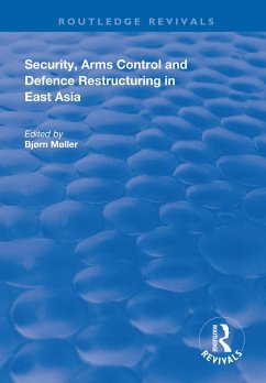 Cover Security, Arms Control and Defence Restructuring in East Asia (eBook, ePUB)