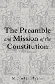 The Preamble and Mission of the Constitution (eBook, ePUB)