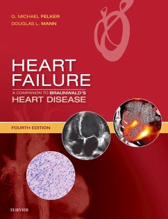 Heart Failure: A Companion to Braunwald's Heart Disease E-Book (eBook, ePUB) - Felker, G. Michael; Mann, Douglas L.