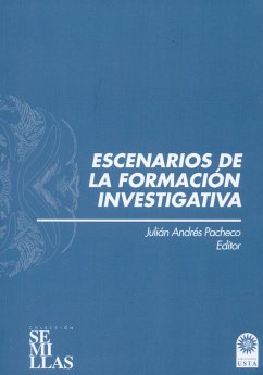 Escenarios de la formación investigativa (eBook, ePUB) - Camelo Perdomo, Diego Fernando