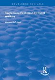 Single-Case Evaluation by Social Workers (eBook, PDF)