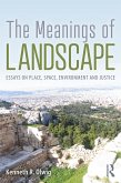 The Meanings of Landscape (eBook, ePUB)