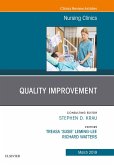 Quality Improvement, An Issue of Nursing Clinics (eBook, ePUB)