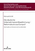Die deutsche Unternehmensmitbestimmung - Reformdruck aus Europa? (eBook, ePUB)