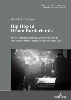 Hip Hop in Urban Borderlands (eBook, ePUB) - Miranda Crowdus, Crowdus