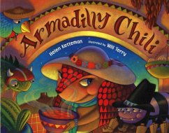 Armadilly Chili (eBook, PDF) - Ketteman, Helen